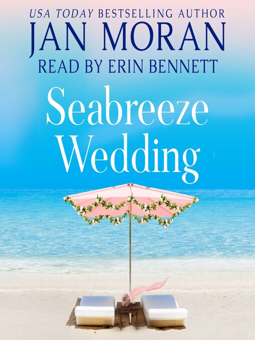 Title details for Seabreeze Wedding by Jan Moran - Available